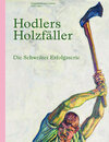 Buchcover Hodlers Holzfäller