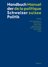 Buchcover Handbuch der Schweizer Politik – Manuel de la politique suisse