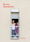 Buchcover Be my Quarantine