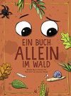 Buchcover Ein Buch allein im Wald