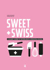 Buchcover Sweet + Swiss