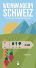 Buchcover Weinwandern Schweiz