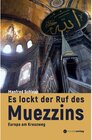 Buchcover Es lockt der Ruf des Muezzins