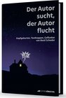 Buchcover Der Autor sucht, der Autor flucht