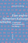 Buchcover Eine andere Schweizer Kulturgeschichte