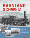 Buchcover Bahnland Schweiz