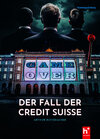 Buchcover Game Over - der Fall der Credit Suisse