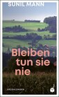 Buchcover Bleiben tun sie nie