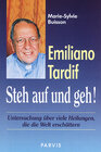 Buchcover Emiliano Tardif: Steh auf und geh!
