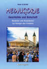 Buchcover Medjugorje, Geschichte und Botschaft