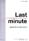 Buchcover Last minute - Der Tod macht auch vor der Schule nicht Halt