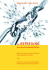 Buchcover Die Befreiung aus den Krankheitsfallen