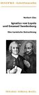 Buchcover Ignatius von Loyola (1491–1556) und Emanuel Swedenborg (1688–1772)