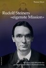 Buchcover Rudolf Steiners "eigenste Mission"