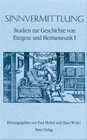 Buchcover Studien zur Geschichte von Exegese und Hermeneutik / Sinnvermittlung