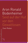 Buchcover Seid auf der Hut vor den Gewaltlosen