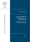Buchcover Zwischen Militanz, Verzweiflung und Disziplinierung