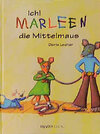 Buchcover Ich! Marleen, die Mittelmaus