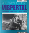 Buchcover Erinnern Sie sich "Vispertal"