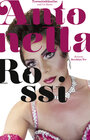 Buchcover Antonella Rossi – schön und schräg