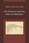 Buchcover Der Schatten und das Böse im Märchen