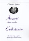 Buchcover AMORETTI, Anacreontics -- EPITHALAMION.