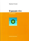 Buchcover IL PASSATO VIVE