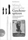 Buchcover Mittelalterliche Geschossspitzen