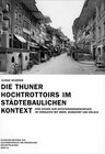 Buchcover Die Thuner Hochtrottoirs im städtebaulichen Kontext