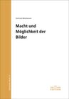 Buchcover Macht und Möglichkeit der Bilder
