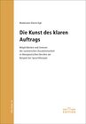 Buchcover Die Kunst des klaren Auftrags