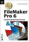 Buchcover FileMaker Pro 6 Good Programming Practice 5.5