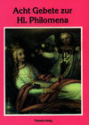 Buchcover Acht Gebete zur Hl. Philomena
