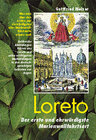 Buchcover Loreto, Wissenswertes über den ehrwürdigsten aller Marienwallfahrtsorte