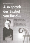 Buchcover Also sprach der Bischof von Basel...