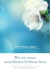 Buchcover Wie wir unsere menschlichen Probleme lösen
