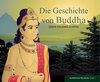 Buchcover Die Geschichte von Buddha