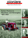 Buchcover Bucher: Pioniere in Maschine- und Fahrzeugbau 1807-2007