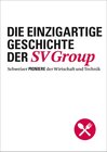 Buchcover Die einzigartige Geschichte der SV Group