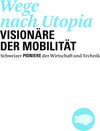 Buchcover Wege nach Utopia. Visionäre der Mobilität