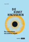 Buchcover Die Kunst hinzusehen