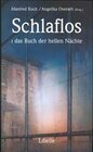 Buchcover Schlaflos: das Buch der hellen Nächte