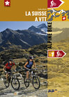 Buchcover La Suisse à VTT - Alpine Bike