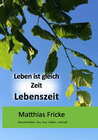 Buchcover Leben ist gleich Zeit Lebenszeit