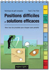 Buchcover Technique de golf compacte: Positions difficiles et solutions efficaces
