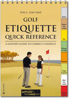 Buchcover Golf Etiquette Quick Reference