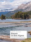 Buchcover Bauen in den Alpen