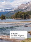 Buchcover Bauen in den Alpen