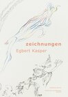 Buchcover Egbert Kasper. Zeichnungen 1993-2017