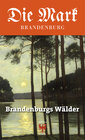 Buchcover Brandenburgs Wälder